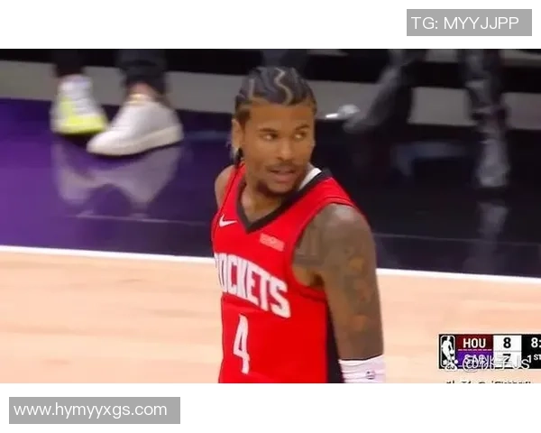 火箭队与国王精彩对决集锦回顾展现篮球魅力与激情瞬间 火箭队与国王精彩对决集锦回顾展现篮球魅力与激情瞬间